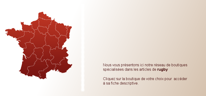 Le r�seau national de boutiques et de magasins orugby
